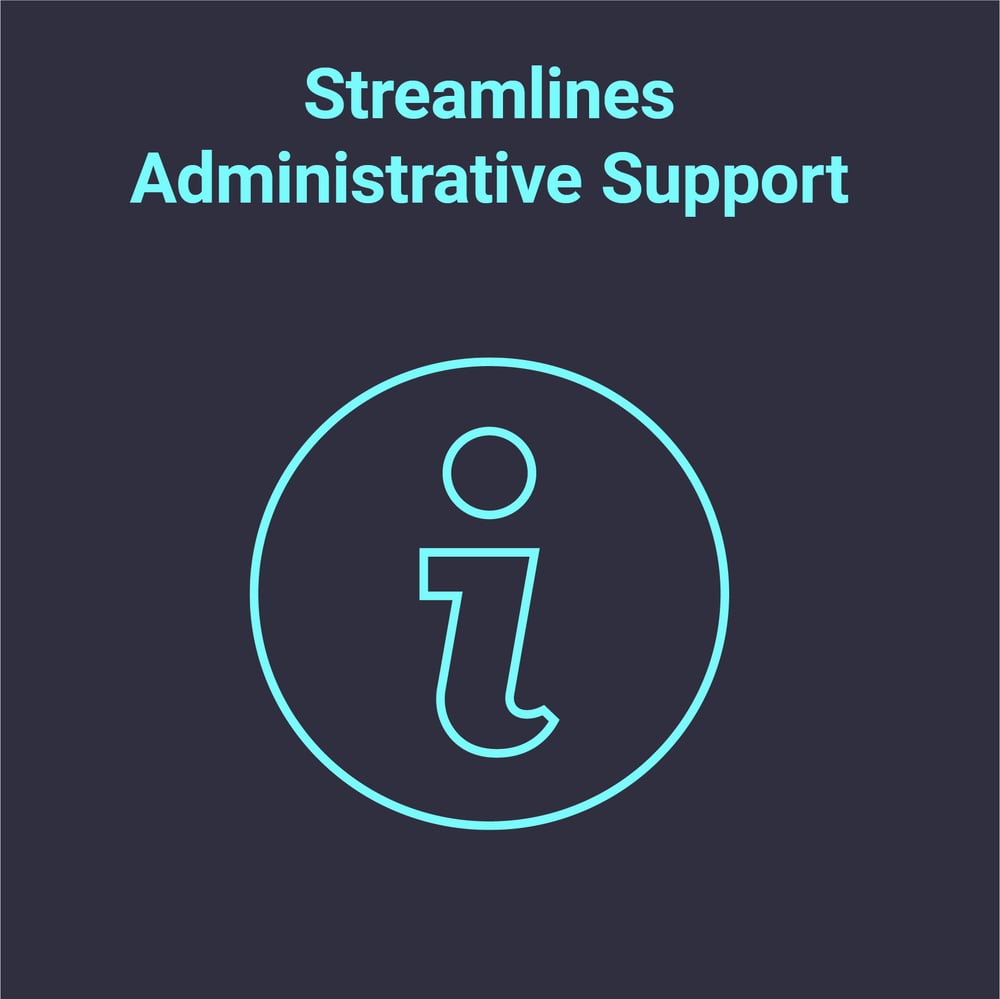 Streamline Administrative Support