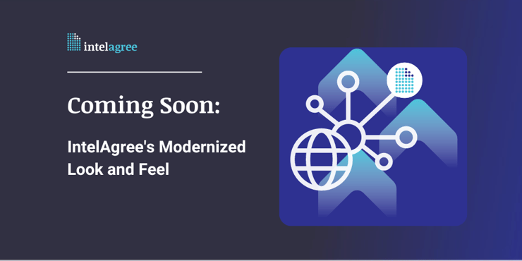 Coming Soon: IntelAgree's Modernized Look & Feel